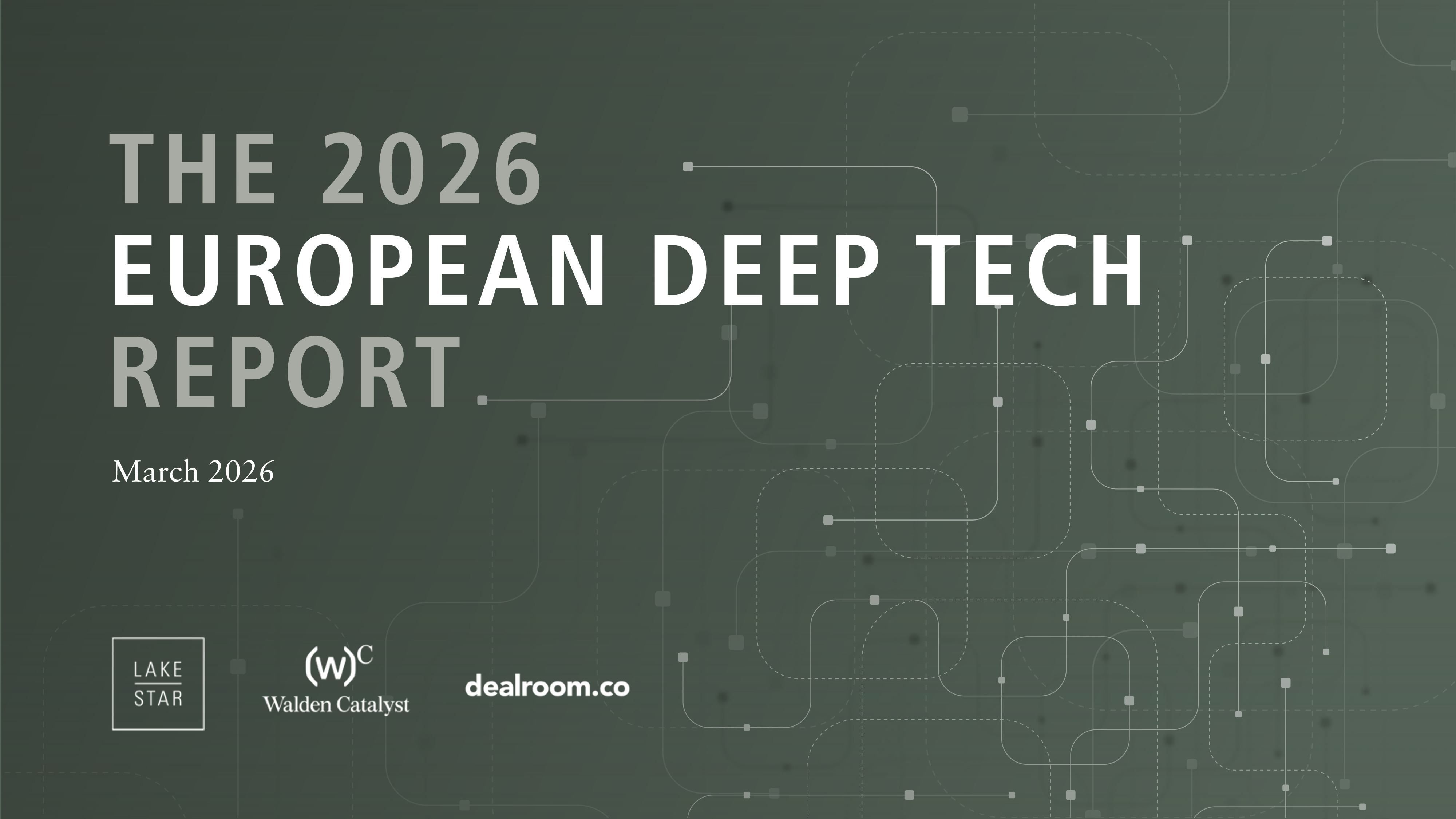 The 2026 European Deep Tech Report Preview
